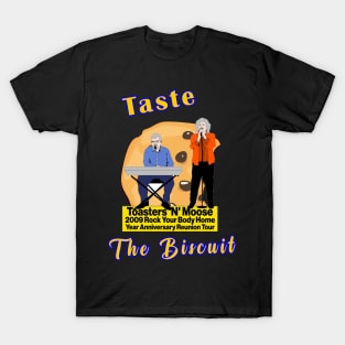 taste the biscuit T-Shirt